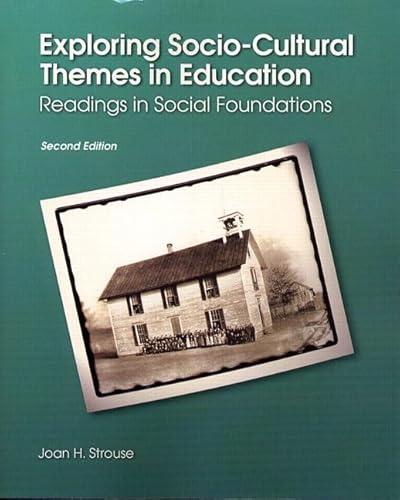 Imagen de archivo de Exploring Socio-Cultural Themes in Education: Readings in Social Foundations a la venta por ThriftBooks-Dallas