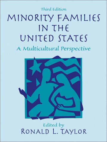 Imagen de archivo de Minority Families in the United States : A Multicultural Perspective a la venta por Better World Books: West
