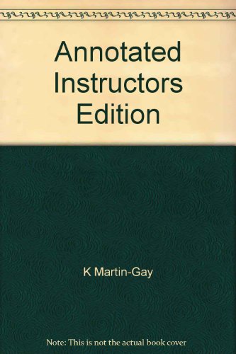 Annotated Instructors Edition (9780130166326) by K Martin-Gay
