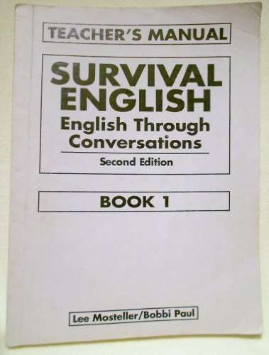9780130166432: Survival English: English Through Converstaions: 1: Teacher's Manual: English Through Conversations Teacher's Manual