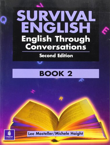 Beispielbild fr Survival English: English Through Conversations, Book 2, Second Edition zum Verkauf von BooksRun