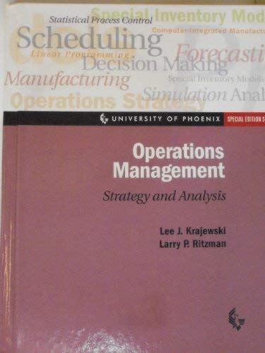 Imagen de archivo de Operations Management: Strategy and Analysis (University of Phoenix Special Edition Series) a la venta por HPB-Red