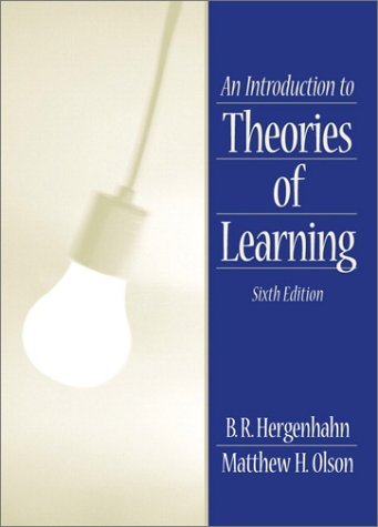 9780130167354: An Introduction to Theories of Learning