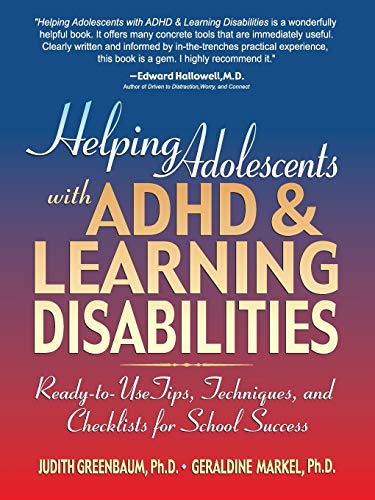 Stock image for Helping Adolescents with ADHD and Learning Disabilities: Ready-to-Use Tips, Tecniques, and Checklists for School Success for sale by ZBK Books