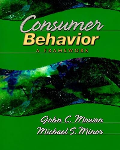 Imagen de archivo de Consumer Behavior : A Framework a la venta por Better World Books Ltd
