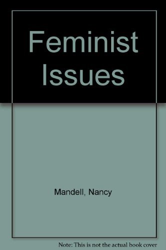 Imagen de archivo de Feminist Issues: Race, Class, and Sexuality Nancy Mandell a la venta por Aragon Books Canada