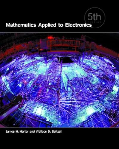 Stock image for Mathematics Applied to Electronics (5th Edition) for sale by Jenson Books Inc