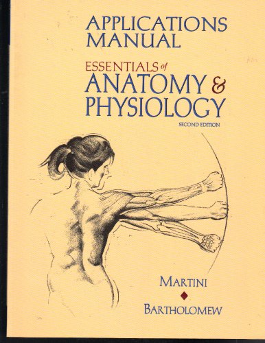 Stock image for Essentials of Anatomy and Physiology for sale by Better World Books