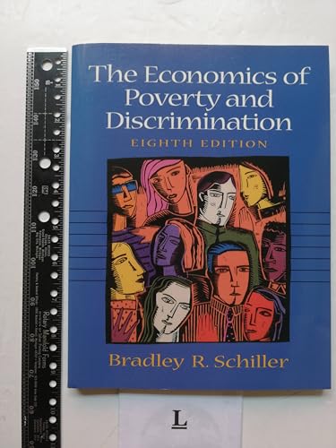 Stock image for The Economics of Poverty and Discrimination (8th Edition) for sale by SecondSale