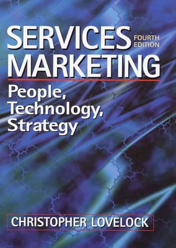 Imagen de archivo de Services Marketing: People, Technology, Strategy a la venta por Reuseabook