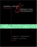 Stock image for Graphic Design & Production Technology for sale by SecondSale