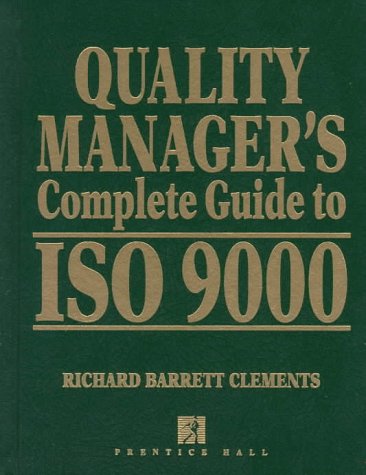 Stock image for Quality Manager's Complete Guide to Iso 9000 for sale by Wonder Book