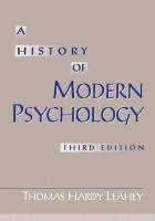 Beispielbild fr A History of Modern Psychology (3rd Edition) zum Verkauf von Zoom Books Company