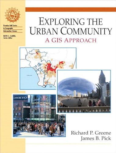 9780130175762: Exploring the Urban Community: A GIS Approach