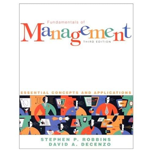 Beispielbild fr Fundamentals of Management: Essential Concepts and Applications zum Verkauf von The Book Cellar, LLC