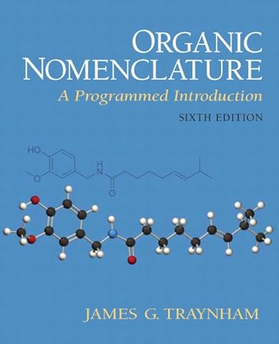 Stock image for Organic Nomenclature: A Programmed Introduction for sale by Books Unplugged