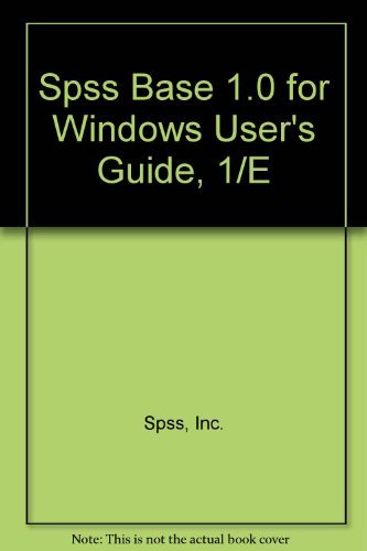 Stock image for Spss Base 1.0 for Windows User's Guide, 1/E for sale by WorldofBooks