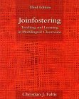 Imagen de archivo de Joinfostering: Teaching and Learning in Multilingual Classrooms (3rd Edition) a la venta por SecondSale