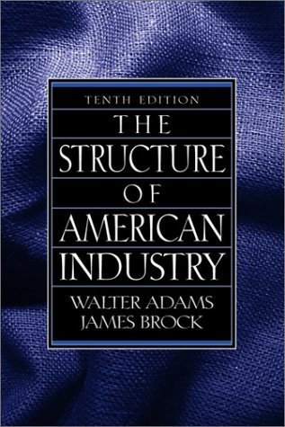 Beispielbild fr The Structure of American Industry (10th Edition) zum Verkauf von Wonder Book
