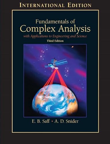 9780130179685: Fundamentals of Complex Analysis with Applications to Engineering, Science, and Mathematics:International Edition