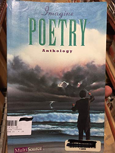 Imagen de archivo de Imagine Poetry An Anthology a la venta por Textbook Pro