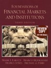 Stock image for Foundations of Financial Markets and Institutions for sale by Better World Books