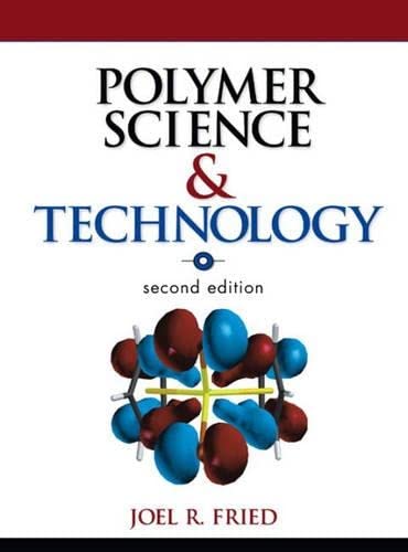 Imagen de archivo de Polymer Science and Technology a la venta por Better World Books