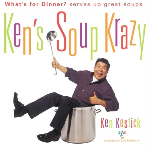 Stock image for Ken's Soup Krazy for sale by Better World Books: West