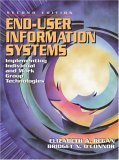 Beispielbild fr End-User Information Systems: Implementing Individual and Work Group Technologies (2nd Edition) zum Verkauf von Wonder Book