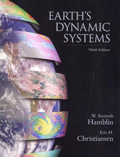 Imagen de archivo de Earth's Dynamic Systems (9th Edition) a la venta por BooksRun