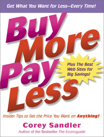 Stock image for Buy More Pay Less for sale by OwlsBooks