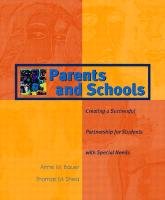 Beispielbild für Parents and Schools: Creating a Successful Partnership for Students with Special Needs zum Verkauf von Discover Books