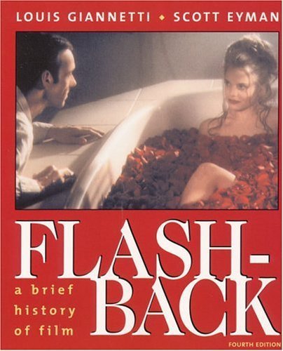 Beispielbild fr Flashback: A Brief History of Film (4th Edition) zum Verkauf von Open Books