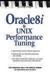 Stock image for Oracle8i and Unix Performance Tuning for sale by Wonder Book