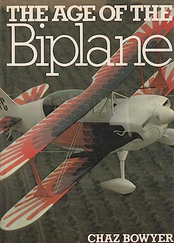 Beispielbild fr Age of the Biplane zum Verkauf von Wonder Book