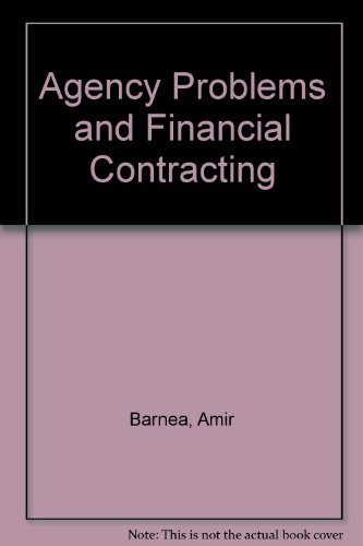 Stock image for Agency Problems and Financial Contracting (Prentice-Hall Foundations of Finance Series) for sale by HPB-Red