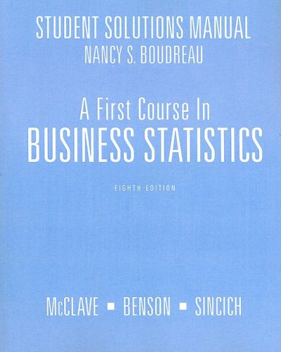 Imagen de archivo de A First Course in Business Statistics Student Solutions Manual a la venta por Wonder Book