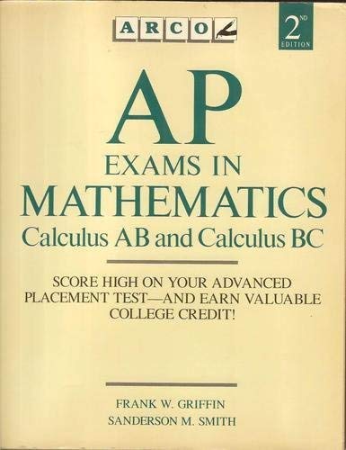 Imagen de archivo de Advanced Placement Examinations in Mathematics: Calculus AB and Calculus BC a la venta por ThriftBooks-Atlanta