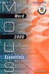 Imagen de archivo de MOUS Essentials: Word 2000 with CD a la venta por Wonder Book