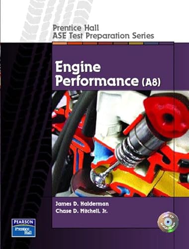 Prentice Hall ASE Test Preparation Series: Engine Performance (A8) (9780130191892) by Halderman, James D.