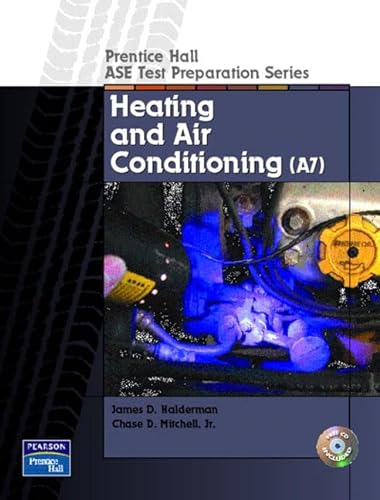 Stock image for Prentice Hall ASE Test Preparation Series: Heating and Air Conditioning (A7) for sale by Irish Booksellers