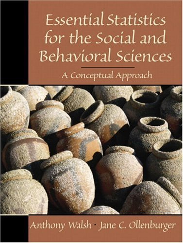 Stock image for Essential Statistics for the Social and Behavioral Sciences: A Conceptual Approach for sale by BooksRun