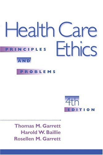 9780130194480: Health Care Ethics: Principles and Problems