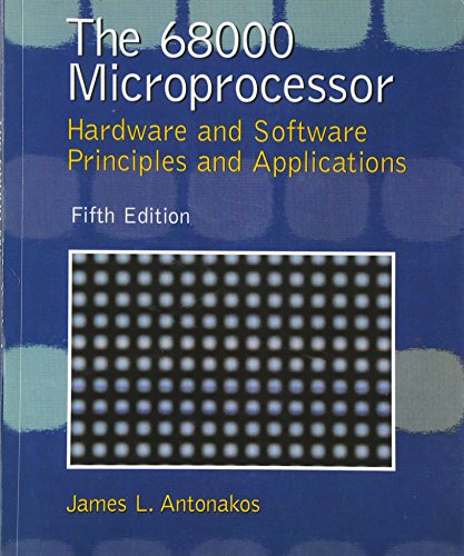 Imagen de archivo de The 68000 Microprocessor a la venta por Blue Vase Books