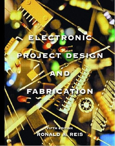 9780130195654: Electronic Project Design and Fabrication