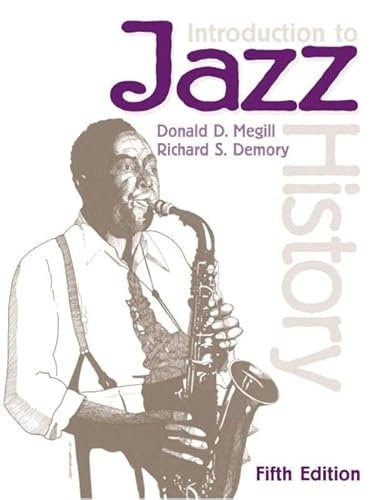 Stock image for Introduction to Jazz History (5th Edition) for sale by Wonder Book