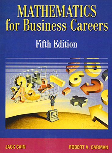 9780130197498: Mathematics for Business Careers