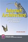 Imagen de archivo de Internet Architecture: An Introduction to IP Protocols a la venta por Once Upon A Time Books