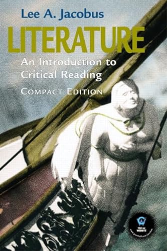9780130199973: Literature: An Introduction to Critical Reading, Compact Edition