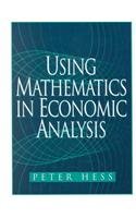 Stock image for Using Mathematics in Economic Analysis for sale by HPB-Red